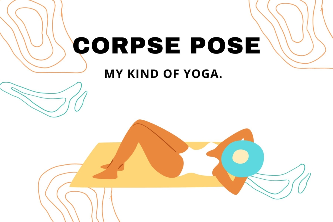 Yoga Captions For Instagram Corpse