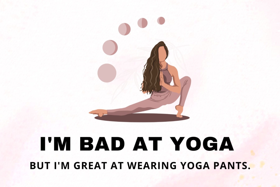 Yoga Captions For Instagram Yoga Pants