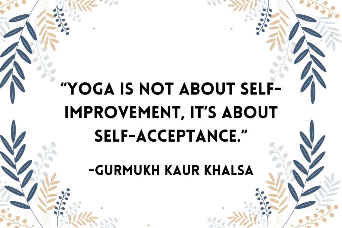 Yoga Quotes To Find Gratitude Self Acceptance