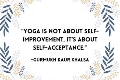 Yoga Quotes To Find Gratitude Self Acceptance