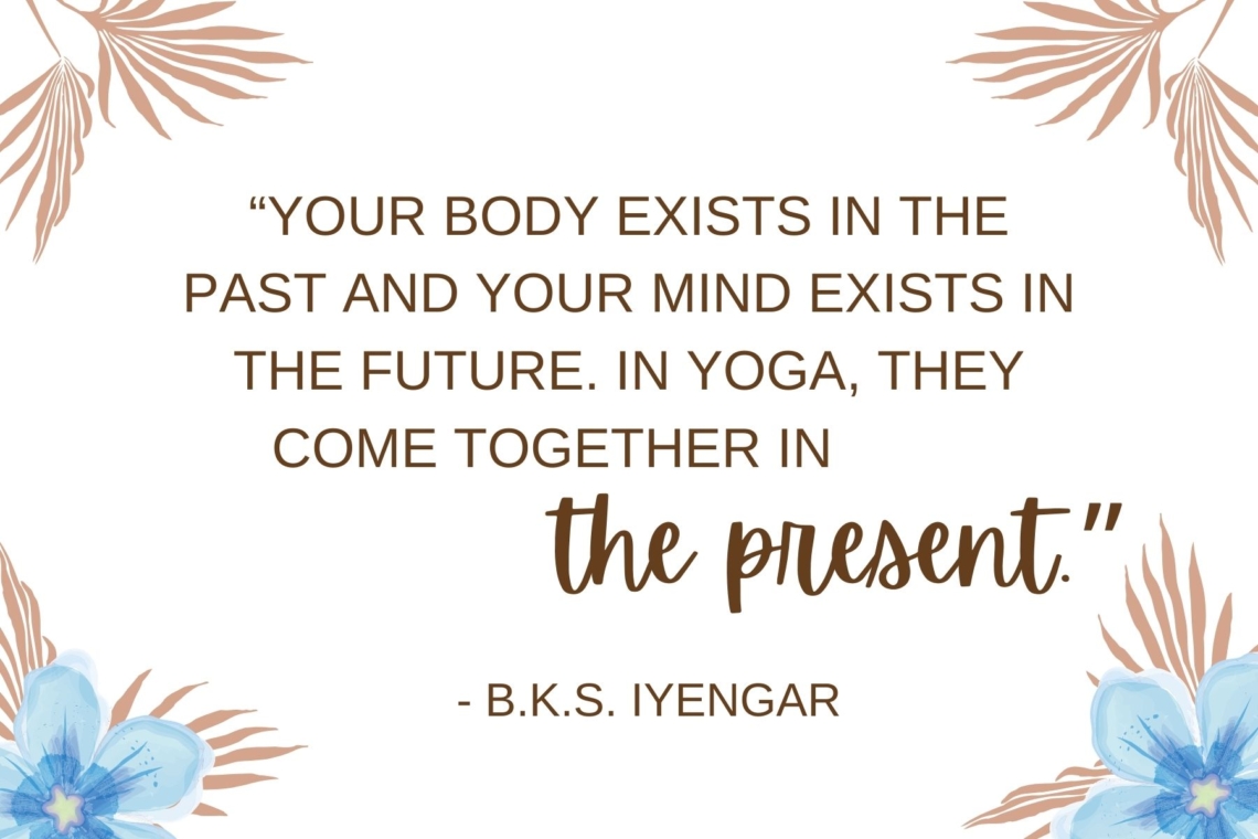 Yoga Quotes To Find Gratitude The Present